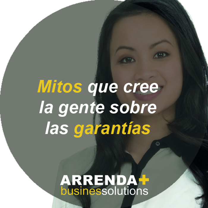 mitos que cree la gente sobre las garantías